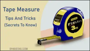 Tape Measure Tips And Tricks