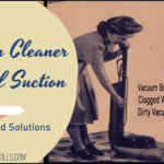 Vacuum Cleaner Loss Of Suction