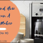 How To Clean Coffee Maker