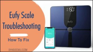 Eufy Scale Troubleshooting