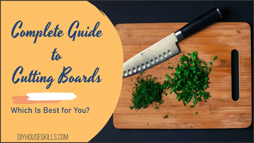 Complete Guide to Cutting Boards: Which Is Best for You?