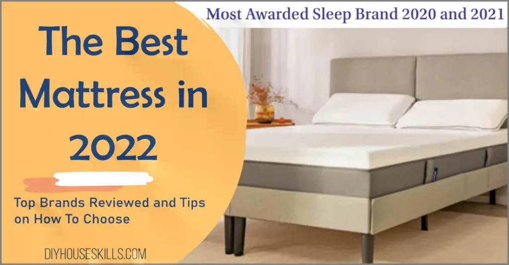 The Best Mattress - how to choose