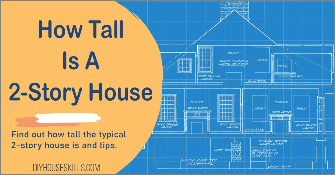 How Tall Is A 2 Story House