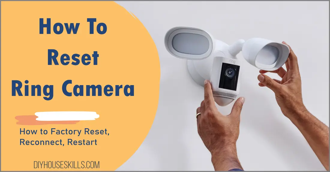 How to Reset Ring Camera