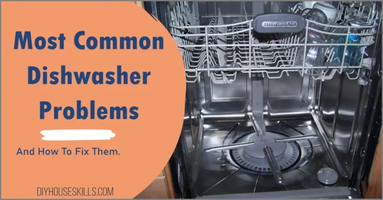 Most Common Dishwasher Problems and How to Fix Them
