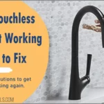 Kohler Touchless Faucet Not Working