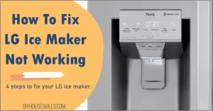 LG Ice Maker Not Working - how to fix